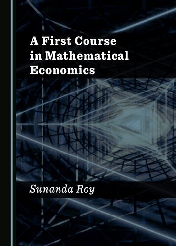 A First Course In Mathematical Economics Sunanda Roy