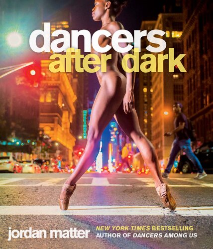Dancers After Dark Jordan Matter