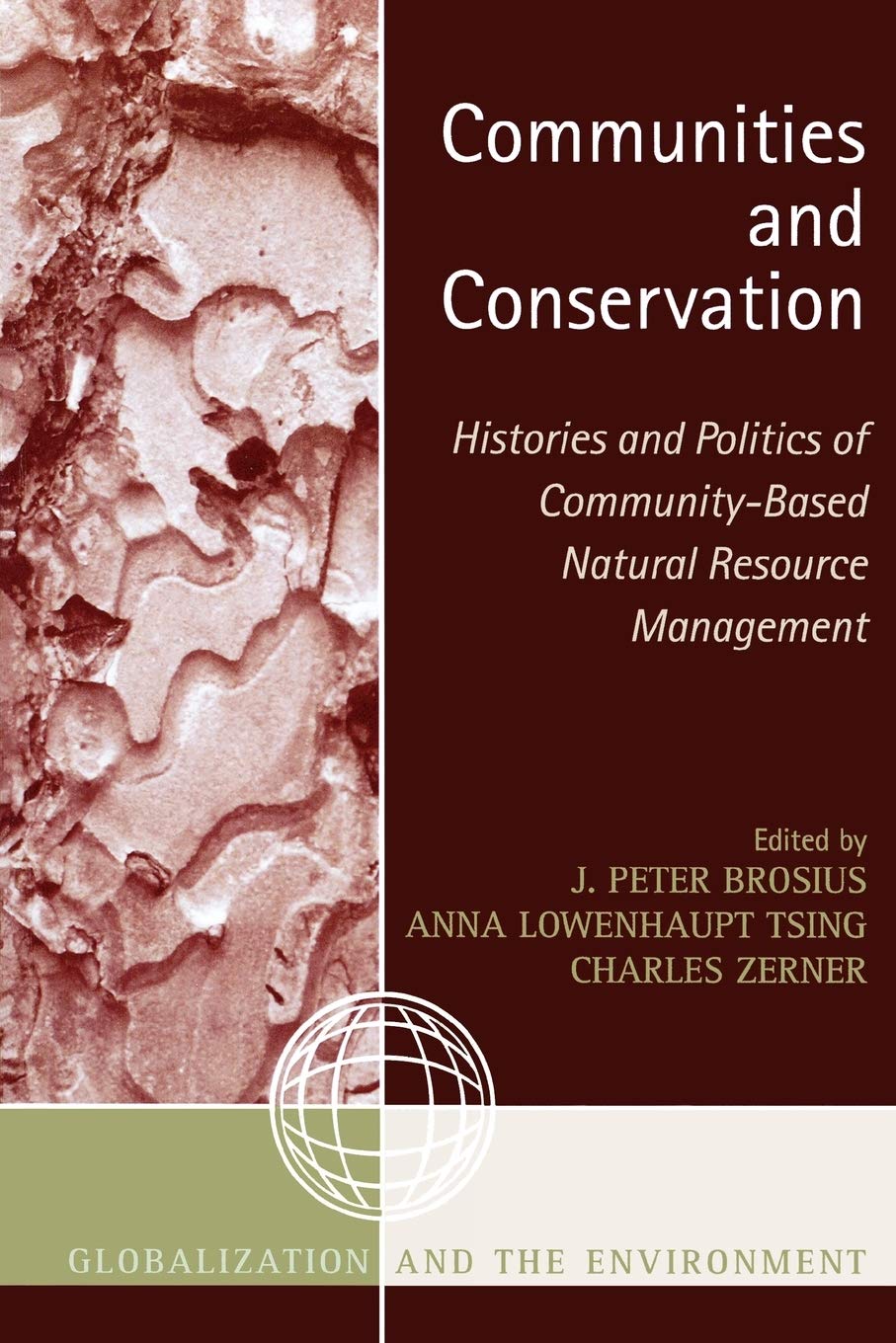 Communities And Conservation J Peter Brosius Anna Lowenhaupt Tsing