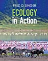 Ecology In Action Hardcover Fred Singer