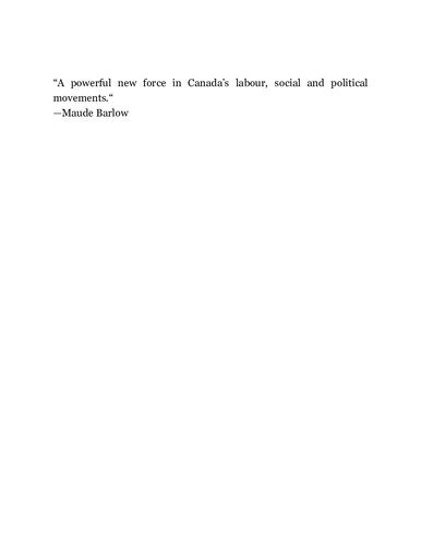 A New Kind Of Union Unifor And The Birth Of The Modern Canadian Union 1st Edition Fred Wilson