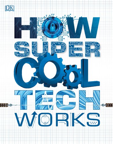 How Super Cool Tech Works Dk