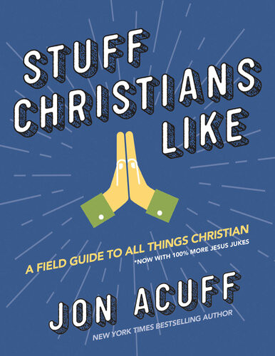 Stuff Christians Like Jon Acuff