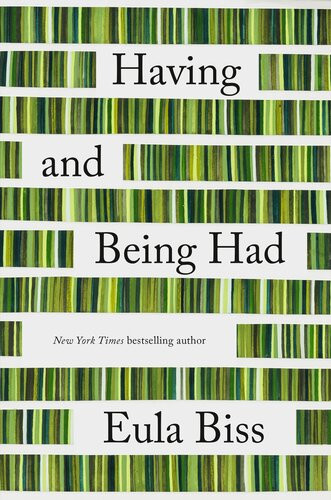 Having And Being Had Eula Biss