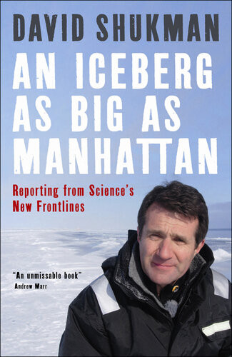 An Iceberg As Big As Manhattan David Shukman