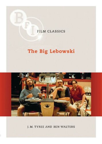 The Big Lebowski 2007th Edition Jm Tyree Ben Walters