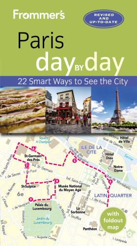 Frommers Paris Day By Day 5th Edition Anna E Brooke