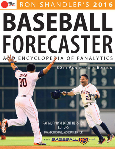Ron Shandlers 2016 Baseball Forecaster And Encyclopedia Of Fanalytics 30th Anniversary Edition Baseball Info Solutionshershey