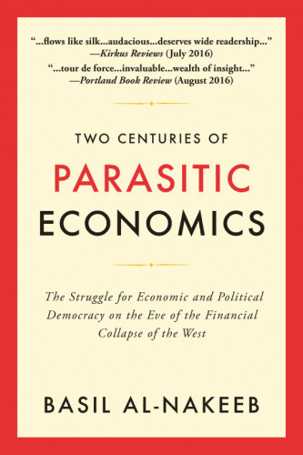 Two Centuries Of Parasitic Economics Basil Alnakeeb
