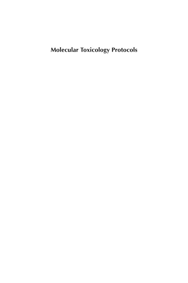 Molecular Toxicology Protocols David H Phillips Alan Hewer Volker M Arlt Auth