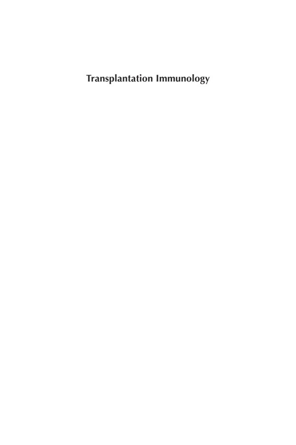 Transplantation Immunology Methods And Protocols 1st Edition Christopher J Callaghan