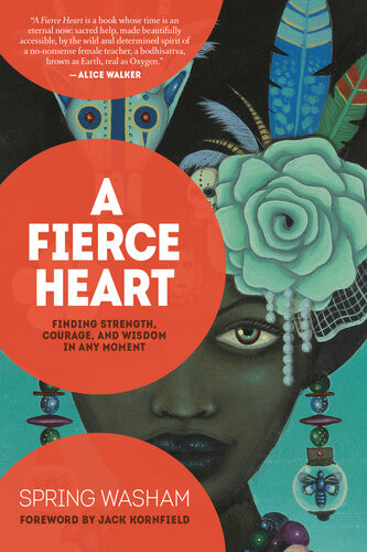 A Fierce Heart Spring Washam