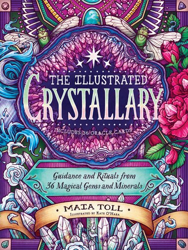The Illustrated Crystallary Maia Toll