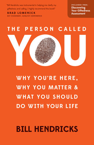 The Person Called You Bill Hendricks