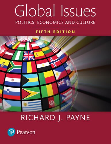 Global Issues Politics Economics And Culture 5th 5th Richard J Payne