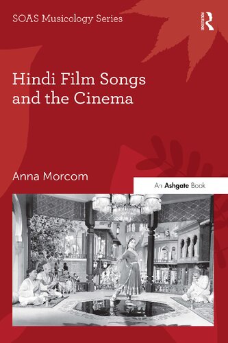 Hindi Film Songs And The Cinema Anna Morcom