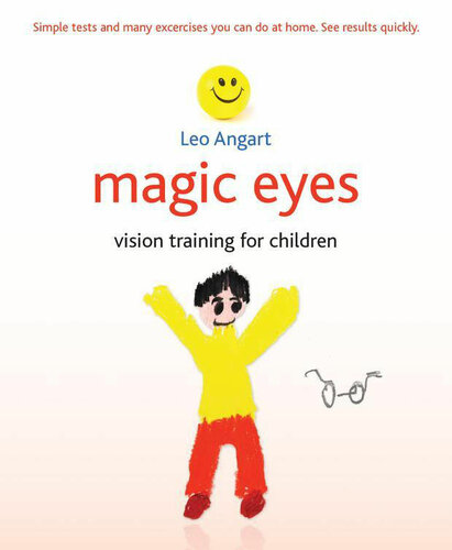 Magic Eyes Vision Training For Children Leo Angart