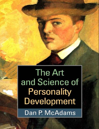 The Art And Science Of Personality Development Reprint Dan P Mcadams