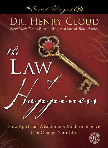 The Law Of Happiness Henry Cloud