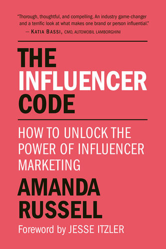 The Influencer Code Amanda Russell