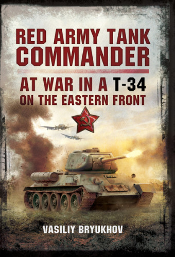 Red Army Tank Commander At War In A T34 On The Eastern Frount Bryukhov