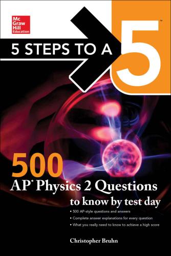 5 Steps To A 5 500 Ap Physics 2 Questions To Know By Test Day Bruhn