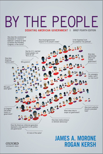 By The People Debating American Government Brief 4th Edition Brief 4th James A Morone