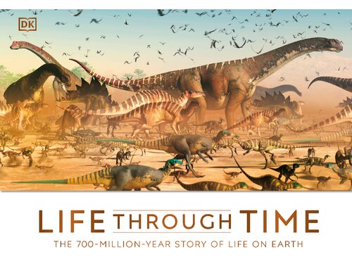 Life Through Time The 700millionyear Story Of Life On Earth John Woodward