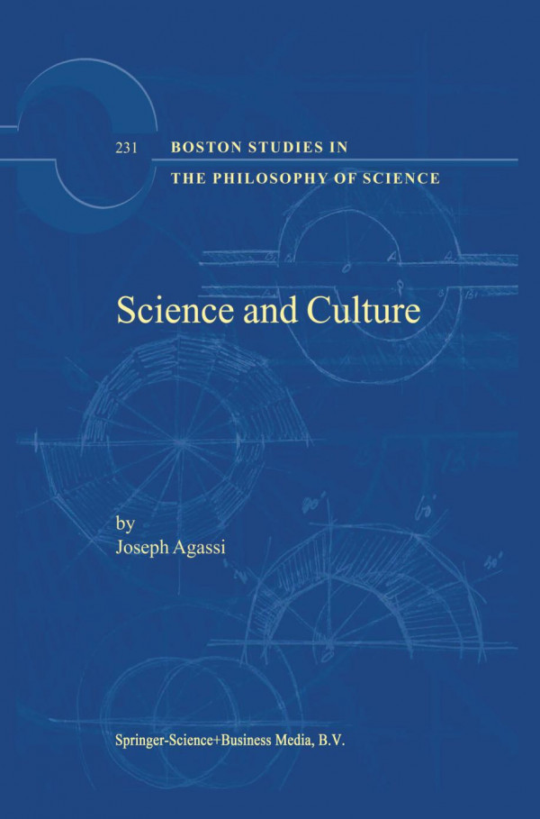 Science And Culture 1st Edition Joseph Agassi Auth