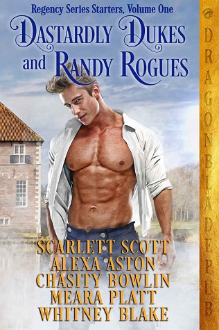 Dastardly Dukes And Randy Rogues 1st Edition Scarlett Scott Alexa Aston