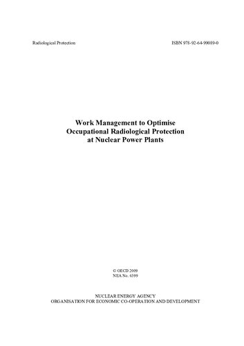 Work Management To Optimise Occupational Radiological Protection At Nuclear Power Plants