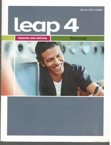 Leap 4 Learning English For Academic Purposes Reading And Writing 4 Advanced With My Elab 1st Edition Julia Williams