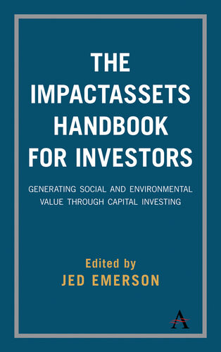 The Impactassets Handbook For Investors Jed Emerson