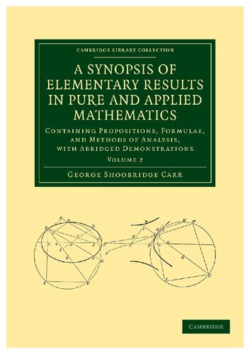 A Synopsis Of Elementary Results In Pure And Applied Mathematics Volume Ii 1st Edition George Shoobridge Carr
