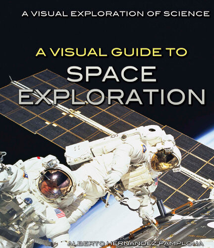 A Visual Guide To Space Exploration Alberto Hernndez Pamplona