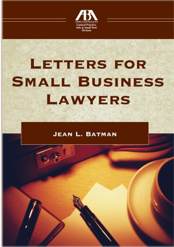 Advising The Small Business Forms And Advice For The Legal Practitioner 2nd Ed Batman