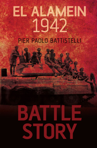 El Alamein 1942 Pier Paolo Battistelli