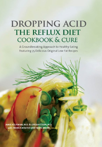 Dropping Acid The Reflux Diet Cookbook Cure Bauer Marc Michelkoufman