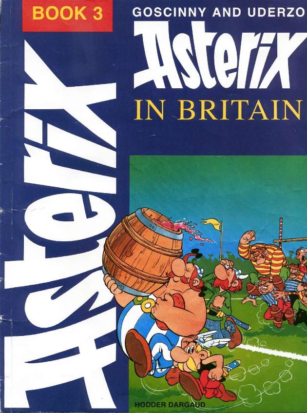 Asterix In Britain 1st Edition Albert Uderzo René Goscinny