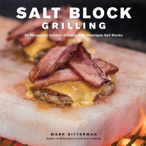 Salt Block Grilling Mark Bitterman