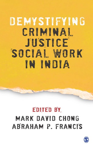 Demystifying Criminal Justice Social Work In India Chong Markfrancis