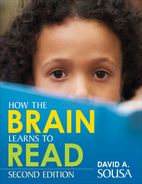 How The Brain Learns To Read 2nd Edition Sousa David A