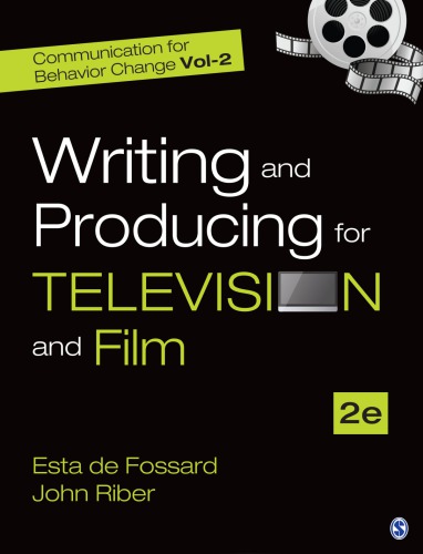 Writing And Producing For Television And Film Second Edition De Fossard
