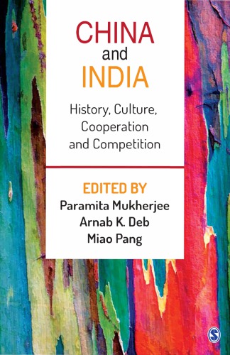 China And India History Culture Cooperation And Competition Deb
