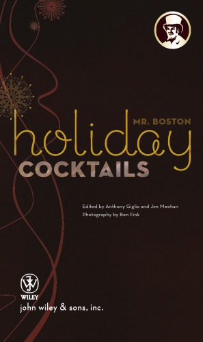 Mr Boston Holiday Cocktails Mr Boston