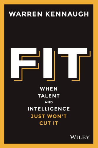 Fit When Talent And Intelligence Just Wont Cut It Kennaugh