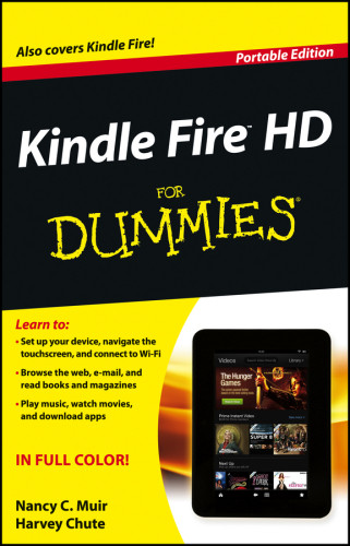 Kindle Fire Hd For Dummies Portable Ed Nancy C Muir Harvey Chute