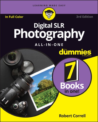 Digital Slr Photography Allinone 3rd Edition Correll Robert