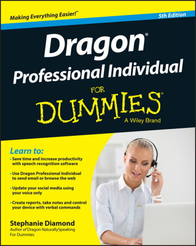 Dragon Naturallyspeaking For Dummies 5th Edition Diamond Stephanie