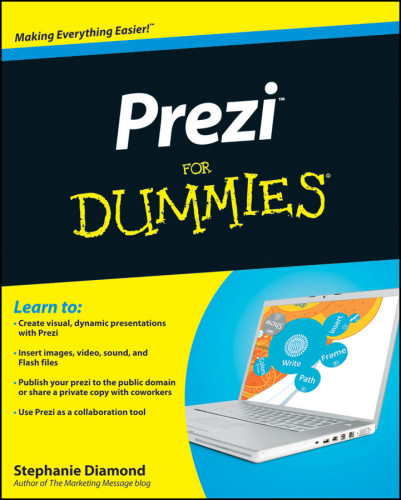 Prezi For Dummies Diamond Stephanie